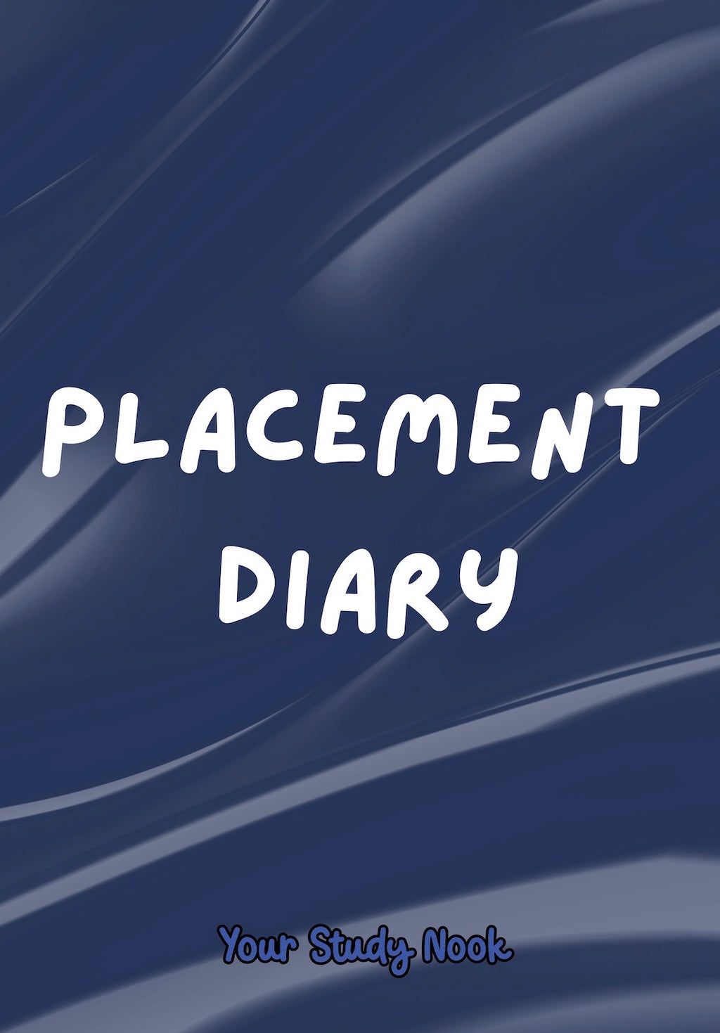 Ultimate Healthcare Student Placement Diary